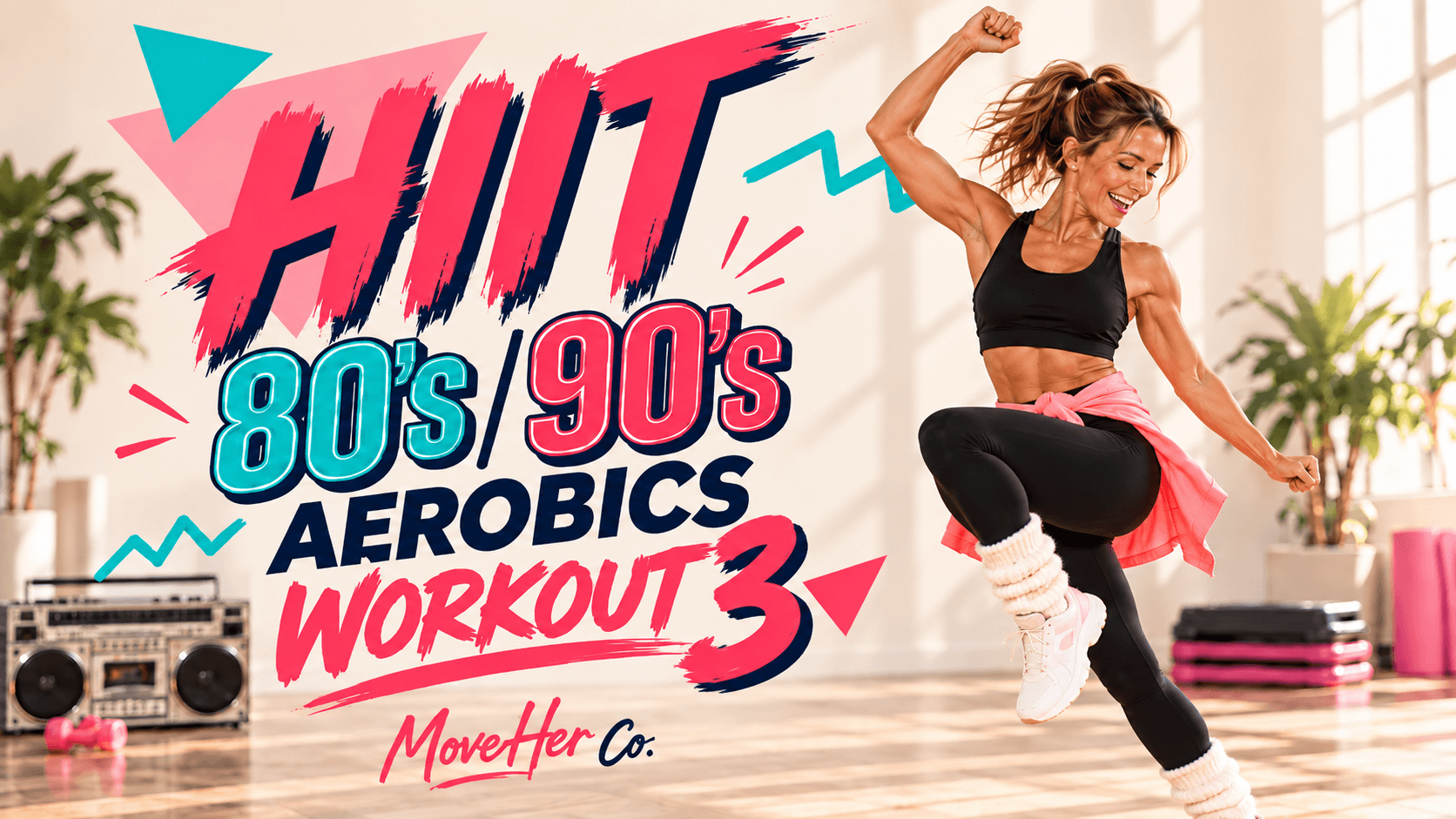 HIIT 80s/90s Aerobics Workout | Full Body Cardio 3